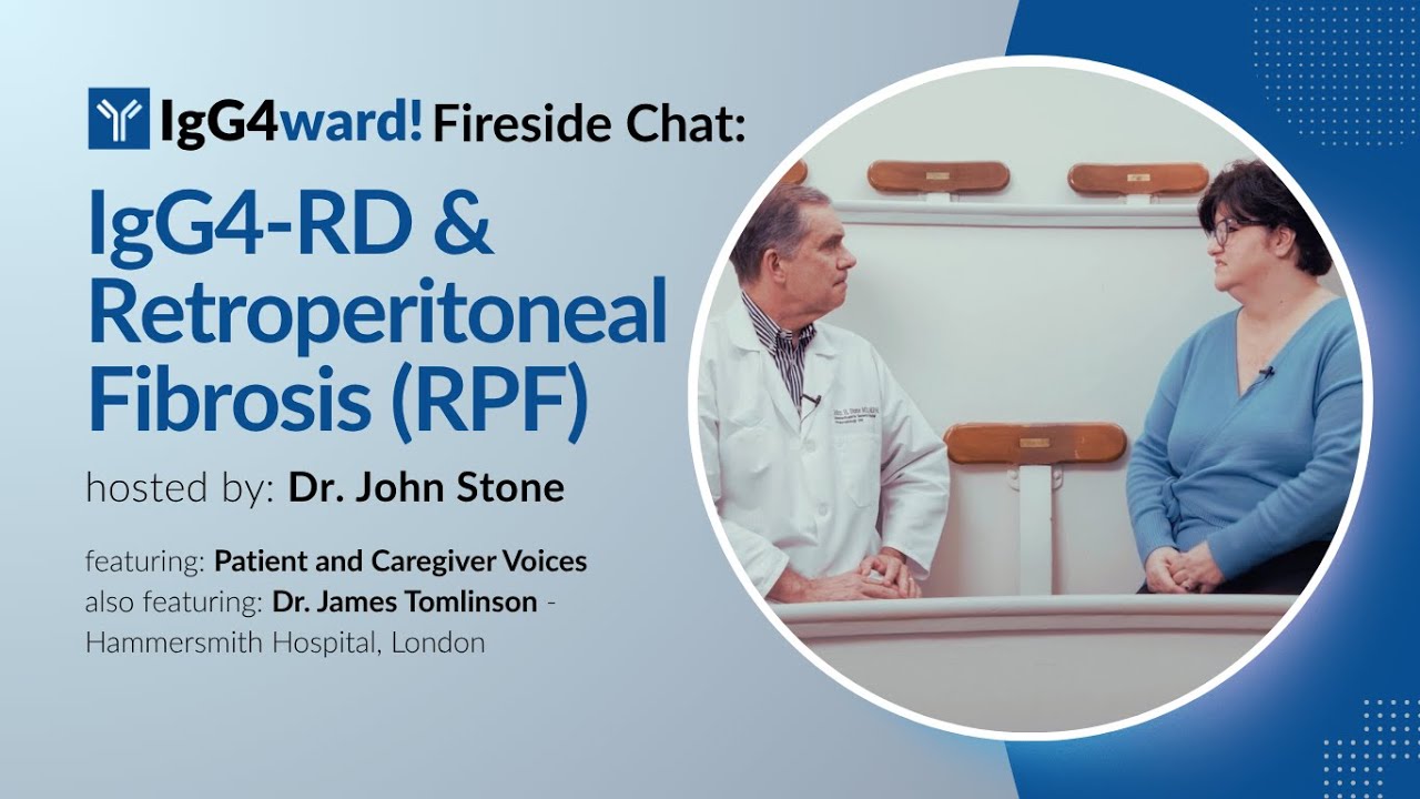 Hydronephrosis, a Blocked Ureter and an Unexpected Diagnosis | IgG4-RD & RPF Fireside Chat Preview