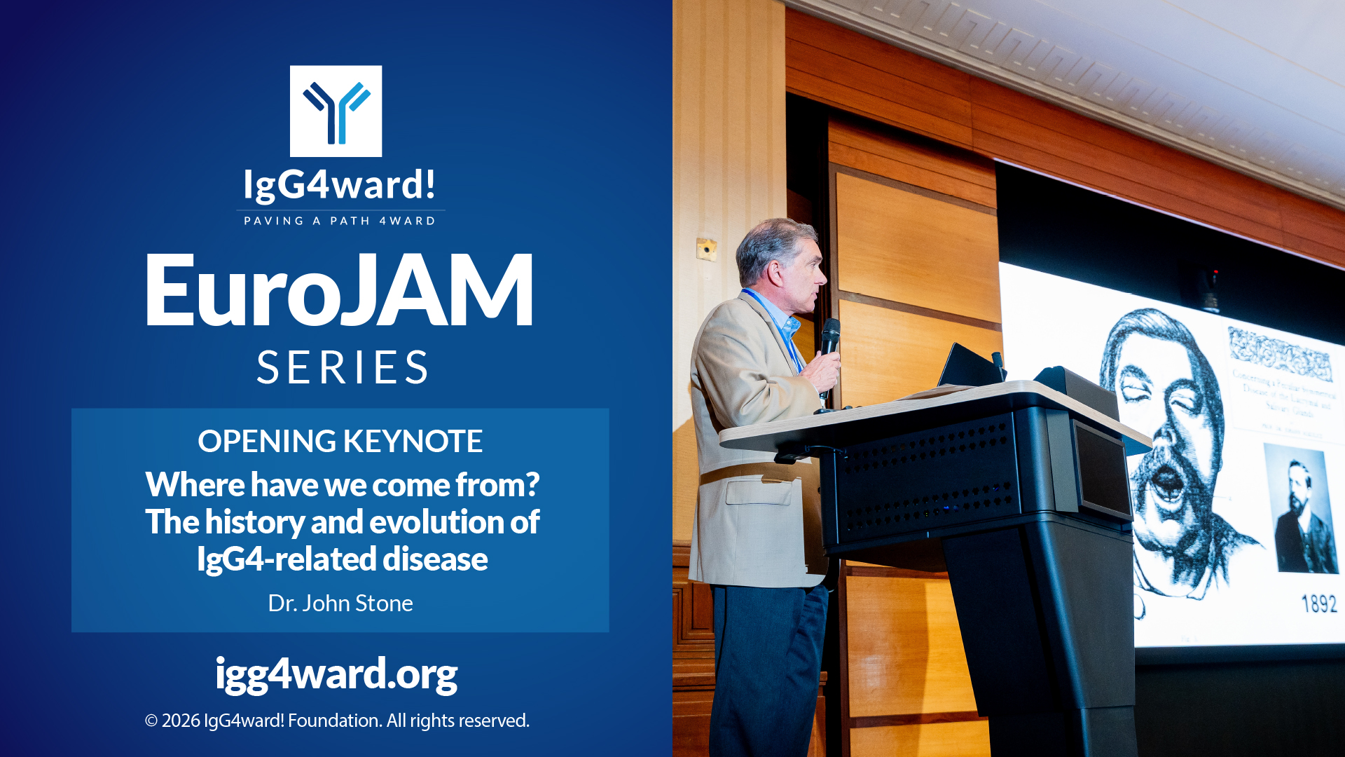 IgG4ward! EuroJAM Session 1: The history and evolution of IgG4-related disease