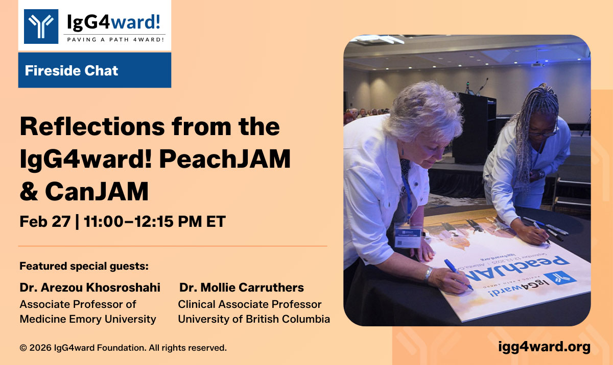 Join Our First Fireside Chat of the Year: Reflections from the IgG4ward! PeachJAM & CanJAM
